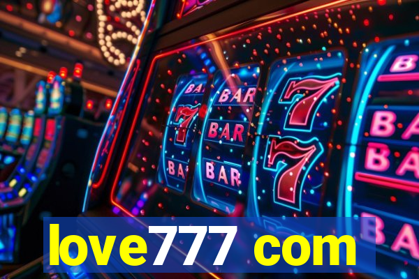 love777 com